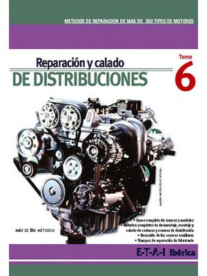 TYB228209  MANUAL REPARACIÓN Y CALADO DE DISTRIBUCIÓN TOMO 6